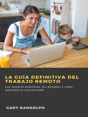 cover image of La guía definitiva del trabajo remoto